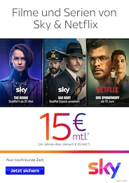 Sky Prospekt für Nonnweiler mit 1 Seite Sky Prospekt für Nonnweiler: "Filme und Serien von Sky & Netflix", 1 Seite, 01.06.2022 - 30.06.2022
