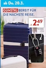 GÜNSTIG BEREIT FÜR DIE NÄCHSTE REISE. Angebote bei ALDI SÜD Bayreuth