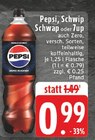 Pepsi, Schwip Schwap oder 7up Angebote von Pepsi bei EDEKA Mülheim für 0,99 €