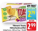 Toasty Hähnchenbrustfilet Angebote von Tillman’s bei EDEKA Karlsruhe für 2,79 €