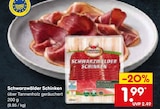 Schwarzwälder Schinken im Angebot bei Netto Marken-Discount in Hückelhoven Schwarzwälder Schinken Angebote bei Netto Marken-Discount Hückelhoven für 1,99 €