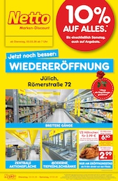 Netto Marken-Discount Prospekt "Wiedereröffnung - 10% auf ALLES" für Jülich, 4 Seiten, 03.03.2026 - 07.03.2026