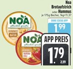 Brotaufstrich Hummus Natur Angebote von Noa bei EDEKA Ravensburg für 1,79 €