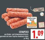 Aktuelles CEVAPCICI Angebot bei Marktkauf in Dortmund ab 1,09 €