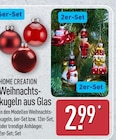 Weihnachtskugeln aus Glas von HOME CREATION für 2,99 € bei ALDI Nord im Angebot Weihnachtskugeln aus Glas von HOME CREATION im aktuellen ALDI Nord Prospekt
