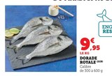 Dorade Royale en promo chez Super U Calais à 9,95 €
