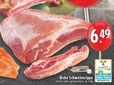 Aktuelle Schweinefilet Angebote bei EDEKA in Gelsenkirchen Aktuelles Dicke Schweinerippe Angebot bei EDEKA in Gelsenkirchen ab 6,49 €