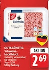 Schweinehackfleisch von GUT&GÜNSTIG im aktuellen E center Prospekt