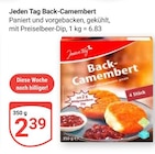 Back-Camembert im Angebot bei GLOBUS in Saarbrücken Back-Camembert Angebote von Jeden Tag bei GLOBUS Saarbrücken für 2,39 €