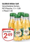 Aktuelle Saft Angebote bei GLOBUS in Krefeld Aktuelles Milder Saft Angebot bei GLOBUS in Krefeld ab 2,49 €