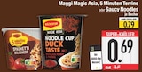 Maggi Magic Asia, 5 Minuten Terrine oder Saucy Noodles Angebote von Maggi bei EDEKA Straubing für 0,69 €