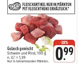 Aktuelles Gulasch gemischt Angebot bei nah und gut in Würzburg ab 0,99 €