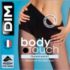 Collant Body Touch Transparent - DIM en promo à 2,07 € chez Intermarché Super Collant Body Touch Transparent - DIM dans le catalogue Intermarché Super