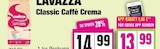 Classic Caffè Crema Angebote von Lavazza bei EDEKA Hamburg für 13,99 €