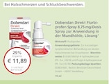 Dobendan Direkt Flurbiprofen Spray 8,75 mg/Dosis Spray zur Anwendung in der Mundhöhle, Lösung bei LINDA im Gladenbach Prospekt für 11,89 €