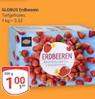 Aktuelle Erdbeeren Angebote bei GLOBUS in Duisburg Aktuelles Erdbeeren Angebot bei GLOBUS in Duisburg ab 1,00 €