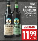 Aktuelles Fernet-Branca Angebot bei EDEKA in Wuppertal ab 11,99 €
