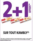 Intermarché Super Trébeurden - Promo 2+1 offert sur tout KAMBLY Promo 2+1 offert sur tout KAMBLY à dans le catalogue Intermarché Super à Trébeurden