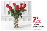 7 roses gros bouton en promo chez Super U Clermont-Ferrand à 7,99 €