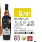 Supermarchés Match Bavay - Promo Bordeaux AOP Cuvée Petit Verdot Promo Bordeaux AOP Cuvée Petit Verdot à 6,49 € dans le catalogue Supermarchés Match à Bavay