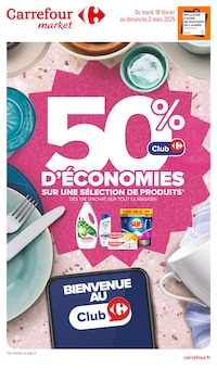 Prospectus Carrefour Market à Menucourt, "Carrefour market", 68 pages de promos valables du 18/02/2025 au 02/03/2025