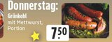 Aktuelle Mettwurst Angebote bei E center in Herne Aktuelles Grünkohl mit Mettwurst Angebot bei E center in Herne ab 7,50 €