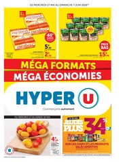 Prospectus Supermarchés Hyper U en cours à Warmeriville et alentours, "MÉGA FORMATS MÉGA ÉCONOMIES", 16 pages, 27/05/2026 - 07/06/2026 Catalogue Supermarchés Hyper U en cours à Warmeriville et alentours, "MÉGA FORMATS MÉGA ÉCONOMIES", 16 pages, 27/05/2026 - 07/06/2026