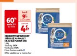 CROQUETTES POUR CHAT STÉRILISÉ AU POULET ET AU BLÉ - PURINA ONE en promo chez Auchan Supermarché Avignon à 9,73 €