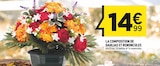 Promo LA COMPOSITION DE DAHLIAS ET RENONCULES à 14,99 € dans le catalogue Centrakor à Val-de-Reuil