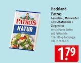 Patros Genießer-, Miniwürfel oder Schafsmilch + Ziegenfeta Angebote von Hochland bei famila Nordost Kiel für 1,79 €