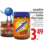 Crunchy Cream im EDEKA Prospekt Crunchy Cream von ovomaltine im aktuellen EDEKA Prospekt für 3,49 €