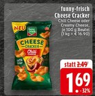 Aktuelles Cheese Cracker Chili Cheese Angebot bei EDEKA in Duisburg ab 1,69 €