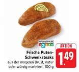 Frische Puten-Schwenksteaks Angebote bei E center Kirchheim für 1,49 €