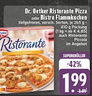 Ristorante Pizza oder Bistro Flammkuchen im Angebot bei E center in Sankt Augustin Ristorante Pizza oder Bistro Flammkuchen Angebote von Dr. Oetker bei E center Sankt Augustin für 1,99 €