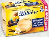 Petit pot de crème à la vanille offre découverte - LA LAITIÈRE - Intermarché Hyper Petit pot de crème à la vanille offre découverte - LA LAITIÈRE à 4,46 € dans le catalogue Intermarché Hyper
