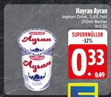 Ayran im Angebot bei EDEKA in Ravensburg Ayran Angebote von Hayran bei EDEKA Ravensburg für 0,33 €
