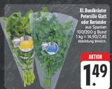XL Bundkräuter Petersilie Glatt im Angebot bei EDEKA in Würzburg XL Bundkräuter Petersilie Glatt Angebote bei EDEKA Würzburg für 1,49 €
