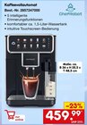 Kaffeevollautomat im Angebot bei Netto Marken-Discount in Neustadt Kaffeevollautomat Angebote von ChefRobot bei Netto Marken-Discount Neustadt für 459,99 €