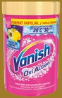 Détachant poudre Oxi Action pour des couleurs éclatantes - VANISH en promo chez Intermarché Détachant poudre Oxi Action pour des couleurs éclatantes - VANISH dans le catalogue Intermarché