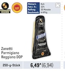 Parmigiano Reggiano DOP von Zanetti im aktuellen Metro Prospekt für 6,94 €