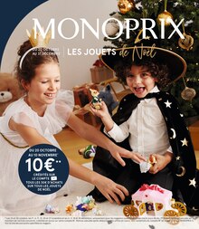 Prospectus Monoprix à Villers-lès-Nancy, "Les jouets de Noel", 52 pages de promos valables du 20/10/2022 au 31/12/2022