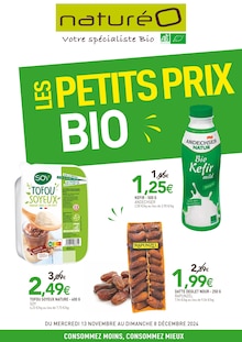 Prospectus NaturéO à Orgeval, "LES PETITS PRIX BIO", 14 pages de promos valables du 13/11/2024 au 08/12/2024