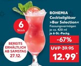 Cocktailgläser »Bar Selection« bei Kaufland im Straubing Prospekt für 12,99 €