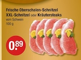 XXL-Schnitzel oder Kräutersteaks bei V-Markt im Buchloe Prospekt für 0,89 €