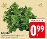 Feldsalat für 0,99 € bei EDEKA im Angebot Feldsalat im aktuellen EDEKA Prospekt