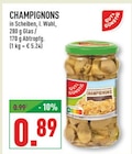 CHAMPIGNONS Angebote von GUT & GUNSTIG bei Marktkauf Neuss für 0,89 €