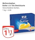 Butter im Angebot bei GLOBUS in Weimar Butter Angebote von Weihenstephan bei GLOBUS Weimar für 1,11 €