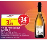 Vin de france brut - PAPOTÉ dans le catalogue Intermarché