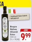 Natives Olivenöl Extra Angebote von Brogn bei EDEKA Freiburg für 9,99 €