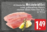 Afrikanisches Welshybridfilet im Angebot bei E center in Kempen Afrikanisches Welshybridfilet Angebote bei E center Kempen für 1,49 €